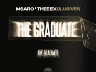 Msaro The Graduate Album Download