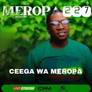 Ceega Meropa 227 Mp3 Download