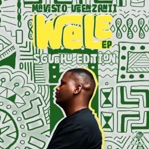 Mavisto Usenzanii WELE Sgubhu Edition EP Download