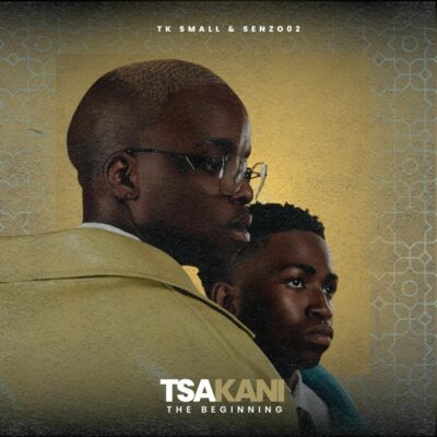 TK Small Tsakani The Beginning EP Download