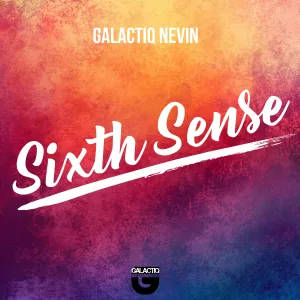 Galactiq Nevin Sixth Sense Mp3 Download