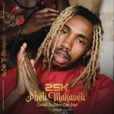 25K Hustlers Prayer Mp3 Download