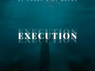 DJ Chabs Execution Mp3 Download