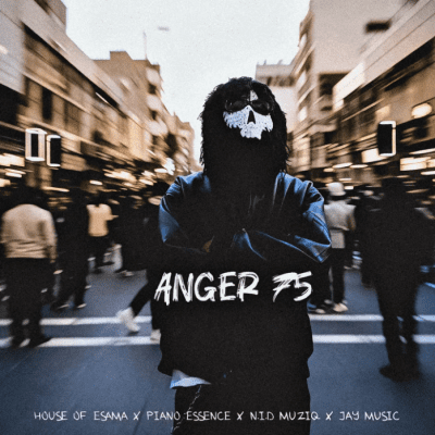 House of Esama Anger 75 Mp3 Download