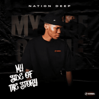 Nation Deep My Side Of The Story Album Download