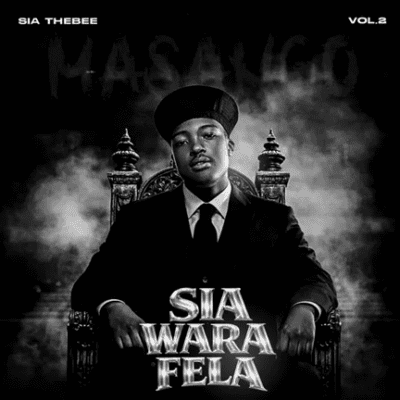 Sia_TheBee Sia Wara Fela Vol. 2 Album Download