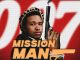 Lowfeye Mission Man Mp3 Download