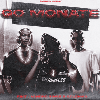 Syfred Mckay Go Monate Mp3 Download