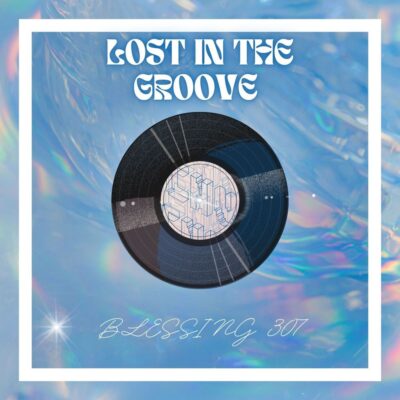 Blessing 307 Lost in the Groove Album Download