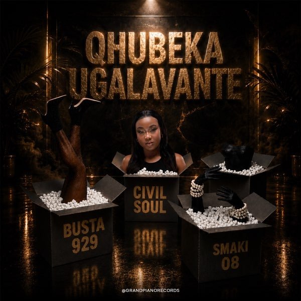 Civil Soul Qhubeka uGalavante Mp3 Download