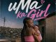 Malumz on Decks uMa Ka Girl Mp3 Download