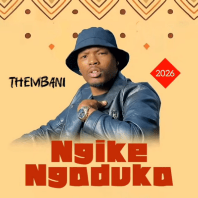 Ngike Ngaduka Thembani Mp3 Download