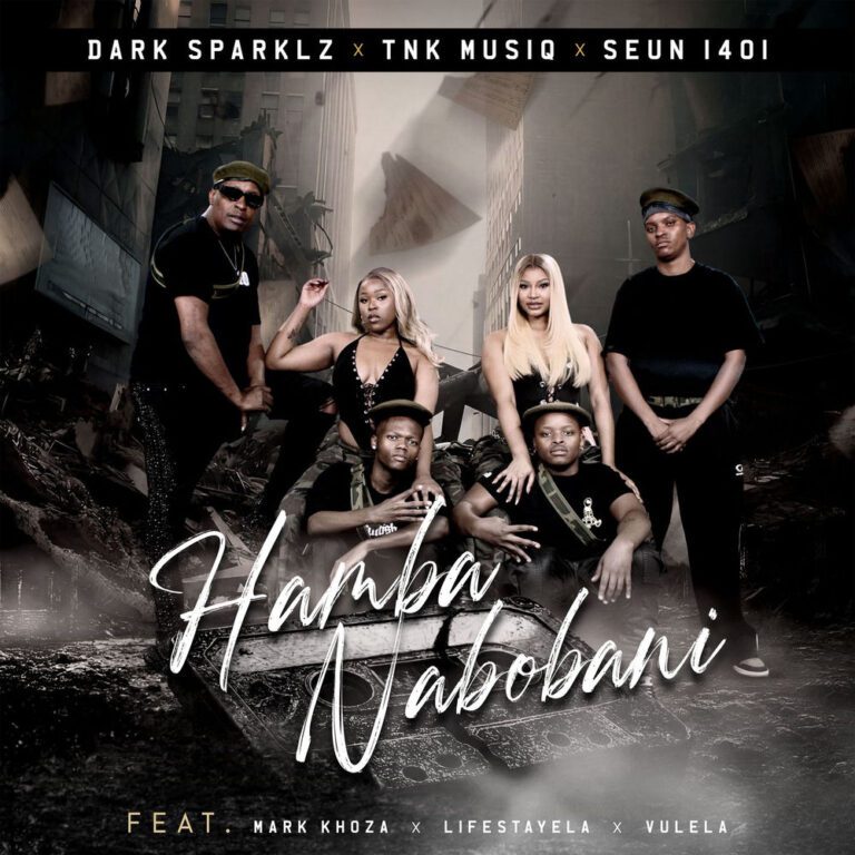 Dark Sparklz Hamba Nobani Mp3 Download