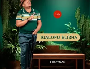 Igalofu Elisha I Day’mane EP Download