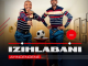 Izihlabanii Ujikele thina Mp3 Download