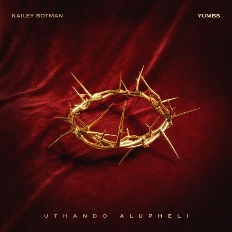 Kailey Botman uThando Alupheli Mp3 Download