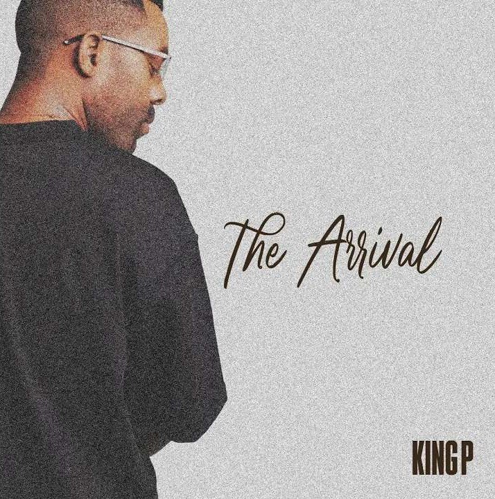 King P The Arrival Mp3 Download