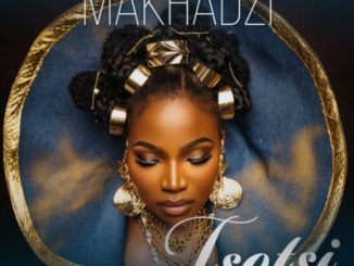 Makhadzi Entertainment Tsotsi Mp3 Download