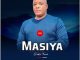 Masiya 2 Sheleni Mp3 Download
