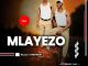 Mlayezo Hlala Ethembeni EP Download
