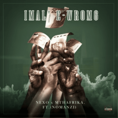 Nexo IMAL’EWRONGO Mp3 Download