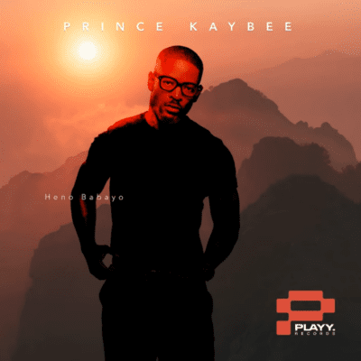 Prince Kaybee Heno Babayo Mp3 Download