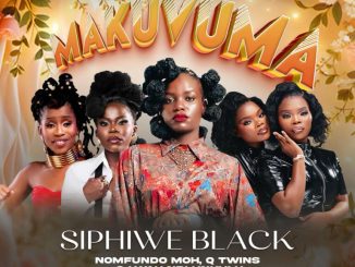 Siphiwe Black Makuvuma Mp3 Download