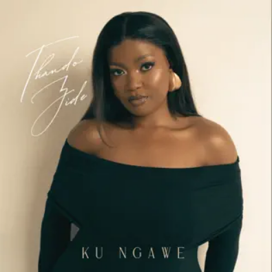 Thando Zide Ku Ngawe Album Download