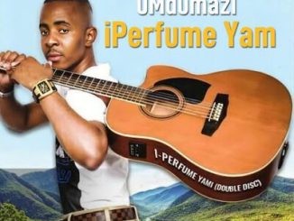 uMdumazi iPerfume Yami Album Download