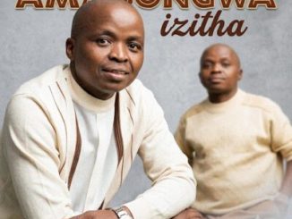 Amabongwa Izitha Album Download