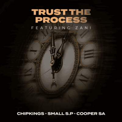 Chipkings Trust The Process Mp3 Download