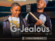 G-Jealous Luqale Sakudlala Mp3 Download