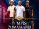 Iy’mpisi Zomaskandi Eye Contact Mp3 Download