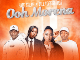 King Salah Ooh Morena Mp3 Download
