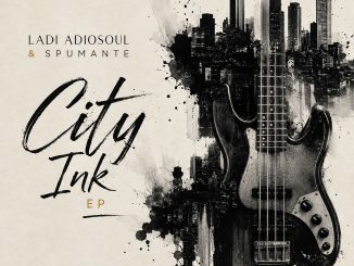 Ladi Adiosoul City Ink Mp3 Download