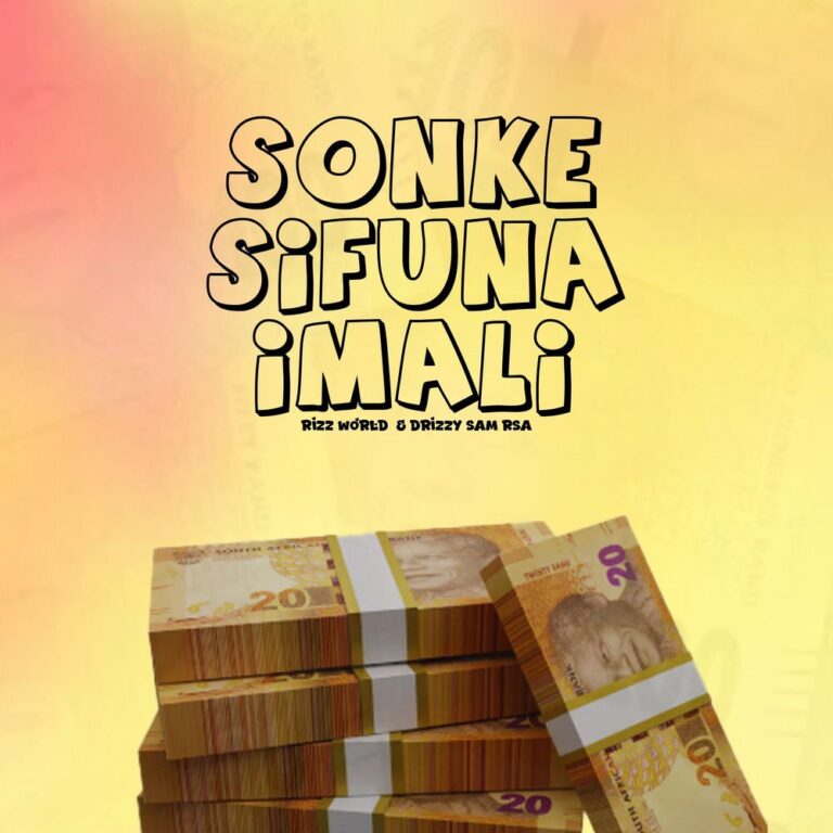 Rizz World Sonke Sifuna Imali Mp3 Download