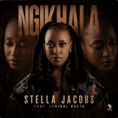 Stella Jacobs Ngikhala Mp3 Download