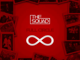 The Squad Full Circle Album Download