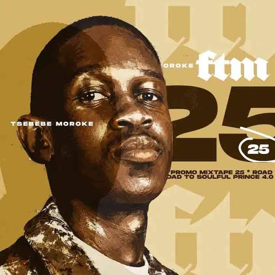 Tsebebe Moroke For The Matured Promo Mixtape (100% Production Mix 25) Road To The Soulful Prince 4.0 EP Mp3 Download