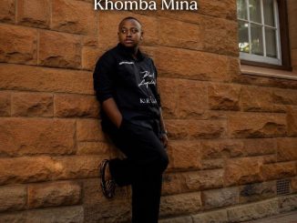 9umba Khomba Mina Mp3 Download