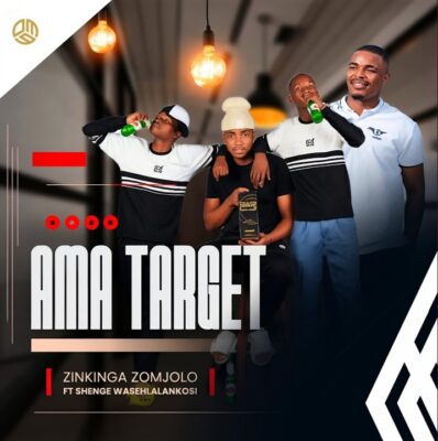 Ama Target Izinkinga Zomjolo Mp3 Download