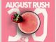 Bandros JiveHub presents August Rush 3.0 Mix Mp3 Download