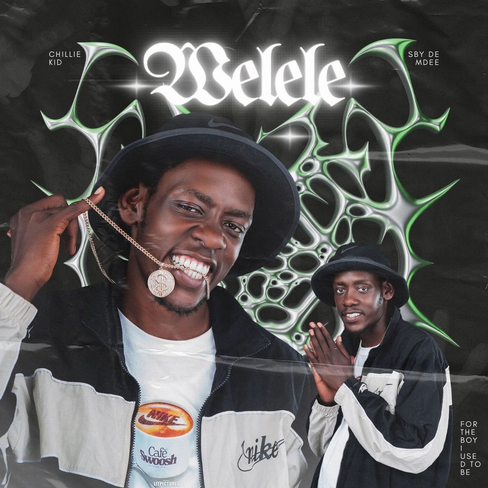Chillie Kid SA Welele Mp3 Download