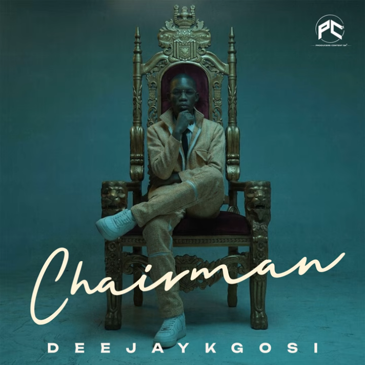 DeejayKgosi Chairman EP Download