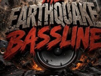DrummeRTee924 The Earthquake Bassline Mp3 Download