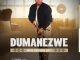 Dumanezwe Why Did You Lie Mp3 Download