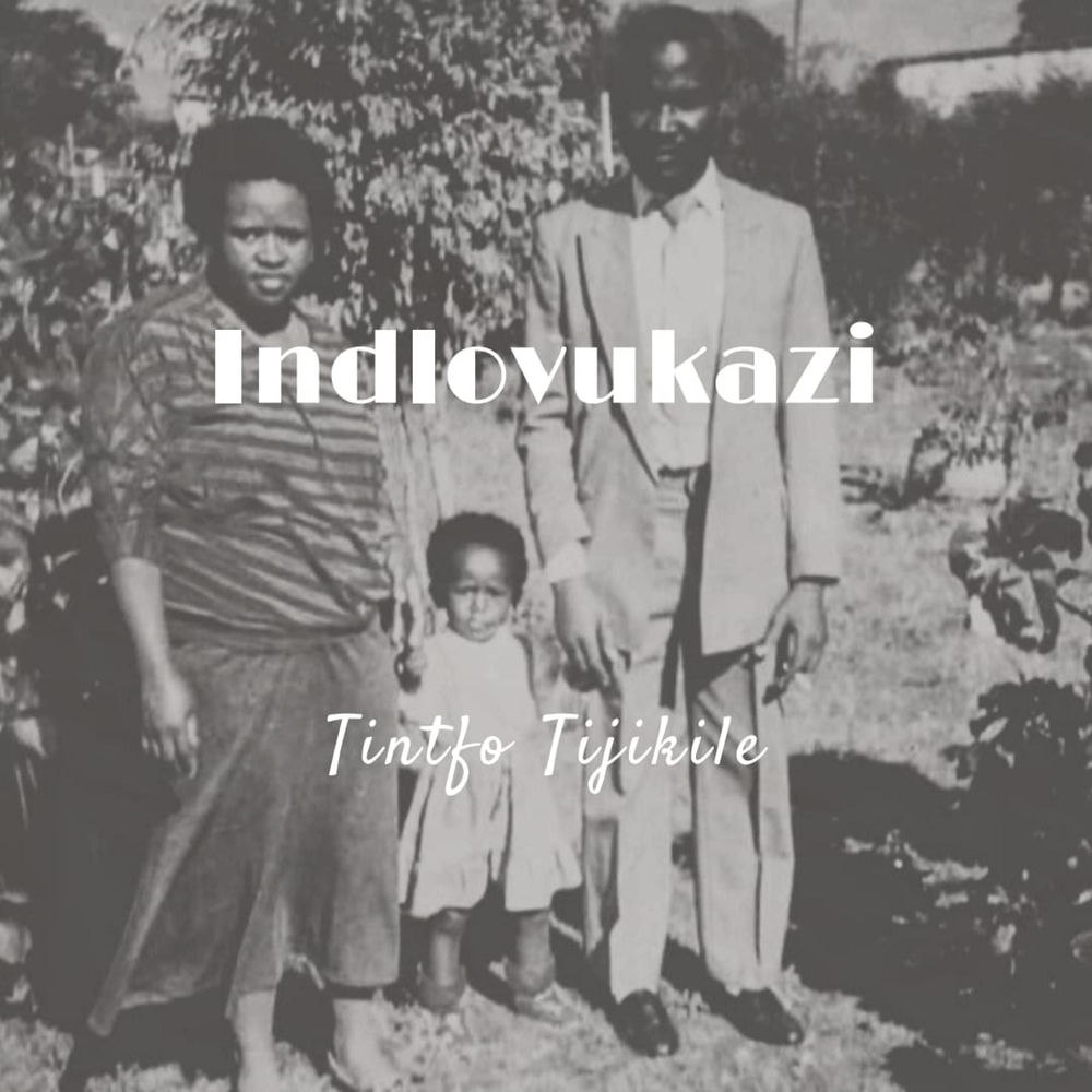 Indlovukazi Tintfo Tijikile Mp3 Download