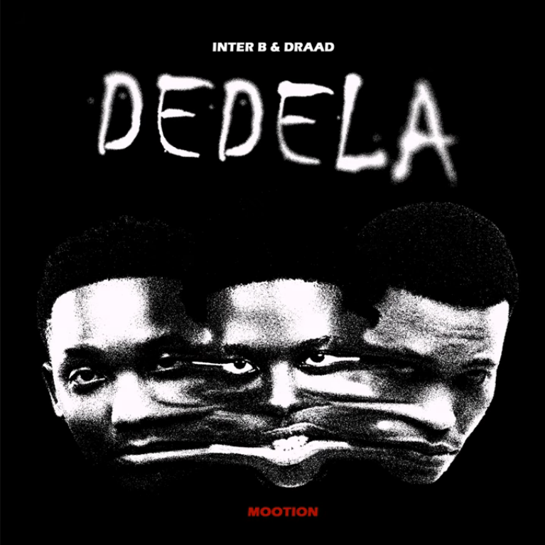 Inter B & Draad Dedela Mp3 Download