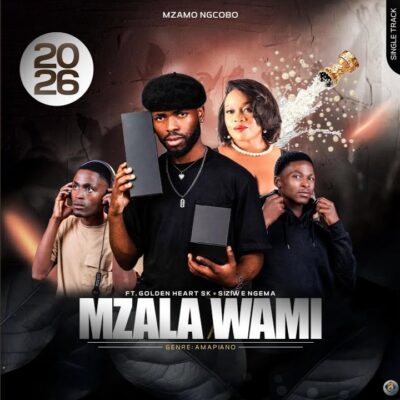 Mzamo Ngcobo Mzala Wami Mp3 Download