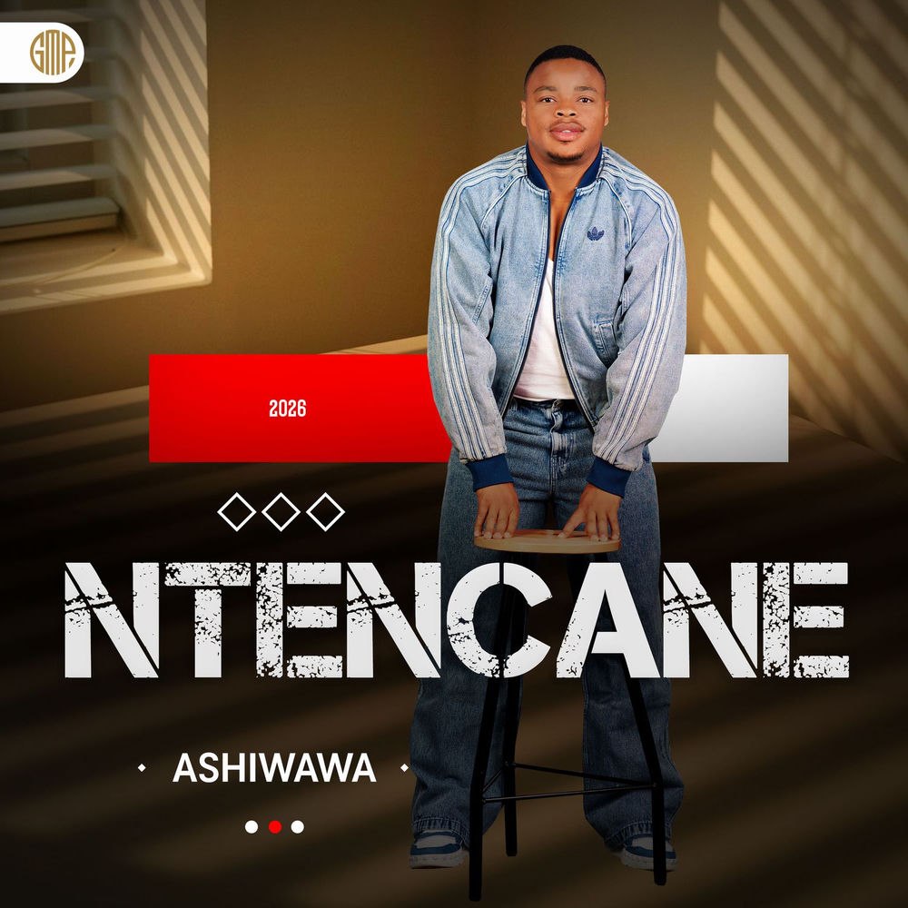 Ntencane AshiWawa Mp3 Download